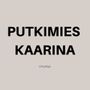 Putkimies Kaarina